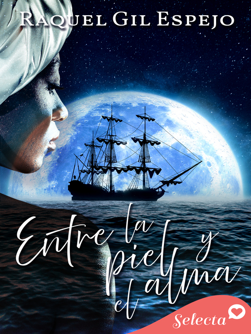 Title details for Entre la piel y el alma by Raquel Gil Espejo - Wait list
